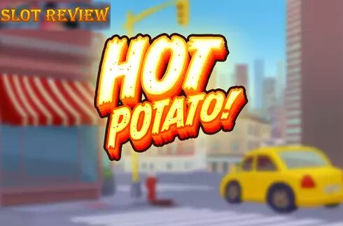 Hot Potato Slot Review